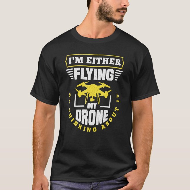 Drone Racing Fpv Drone Quadcopter Drone Flying T-Shirt (Vorderseite)
