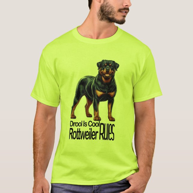 Drool Is Cool – Rottweiler Rules T-Shirt (Vorderseite)