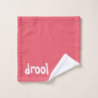 "drool" Spaß lustig! Wischen Sie Ihre Haustiere ab