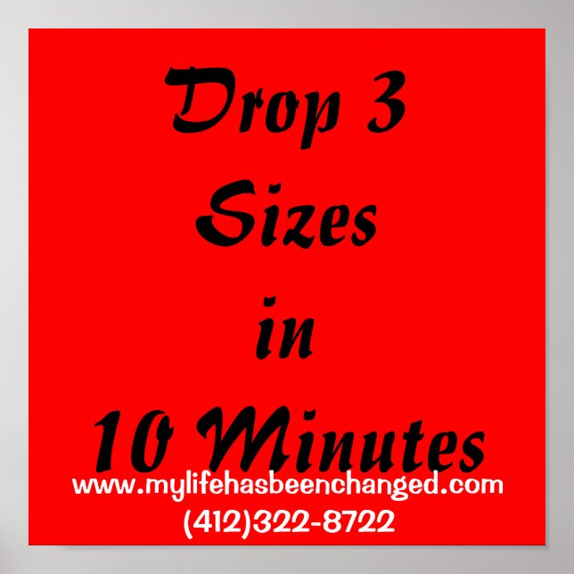 Drop 3 Sizesin 10 Minuten, www.mylifehasbencha... Poster (Vorne)