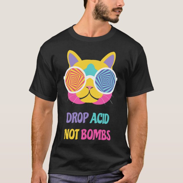 Drop Acid Pas Bombes Classic T-Shirt (Devant)