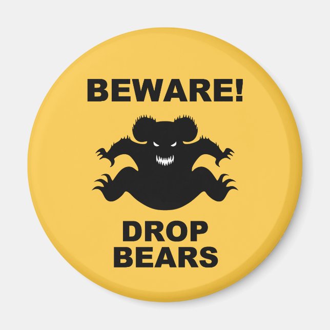 Drop Bären! Magnet (Vorne)
