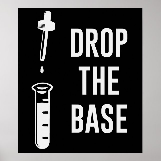 Drop the Bass Chemistry Base Poster (Vorne)