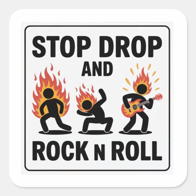 Drop und Rock'n'Roll stoppen - Im Brandfall Quadratischer Aufkleber (Vorderseite)