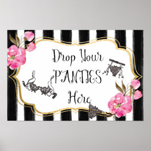 Drop your Panties Lingerie Duschzeichen Poster