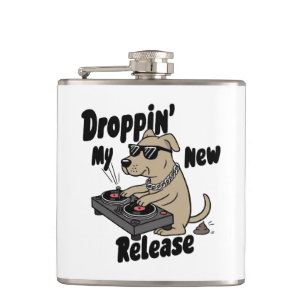 Droppin' Mein neuer Release-Dog Angesagt-Hop Flachmann