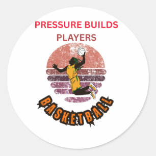 Druck baut Spieler Basketball Motivierend De Runder Aufkleber