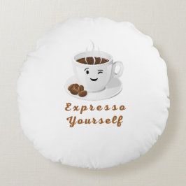 Drück dich aus – Lustiger lächelnder Kaffee-Tee Rundes Kissen