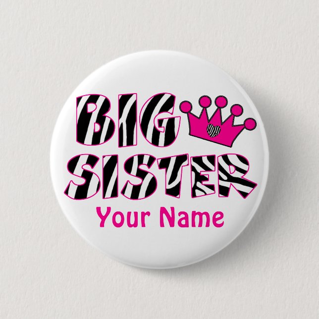Druck-Knopf große Schwester-Prinzessin-Zebra Button (Vorderseite)
