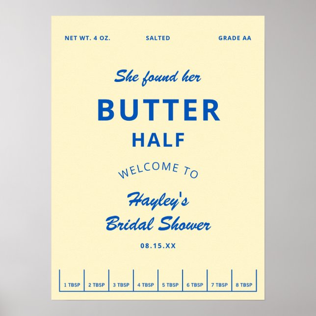 Druckbare Butter-Hälfte Gelbe Hochzeitsdusche Will Poster (Vorne)