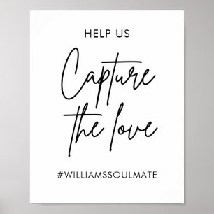 Druckbares Hochzeits-Capture-The-Love-Hashtag-Schi Poster