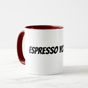 drücke dich aus tasse