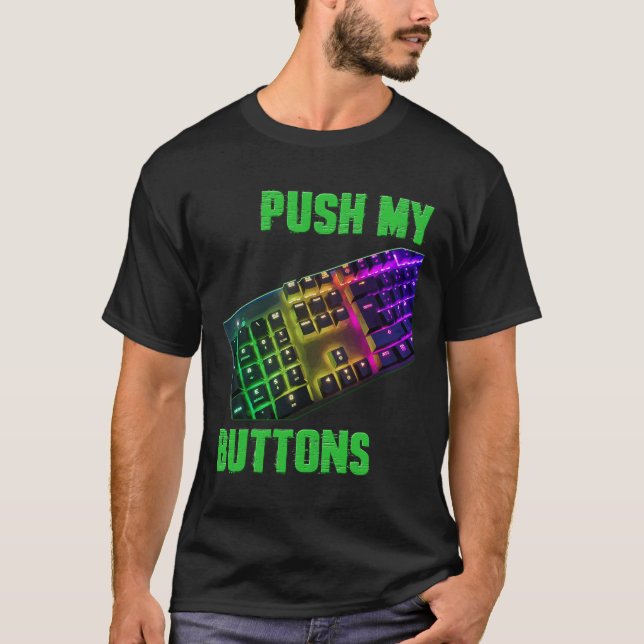Drücken Sie die Tasten Coding Computer Programmer  T-Shirt (Vorderseite)