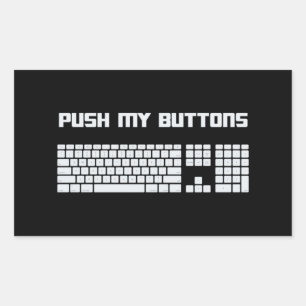 Drücken Sie meine Knopf-Computer-Tastatur Rechteckiger Aufkleber