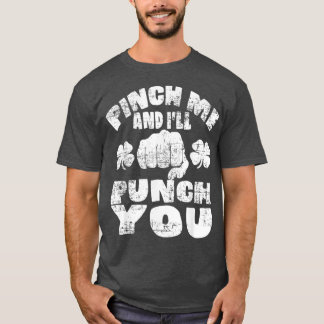 Drücken Sie mich und drücken Sie Sie Ihre St. Patr T-Shirt