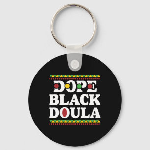 Drug Black Doula African American History Prof. Schlüsselanhänger