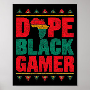 Drug Black Gamer Black History Monatsspiel für Bo Poster