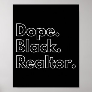 Drug Black Realtor African American Black History Poster