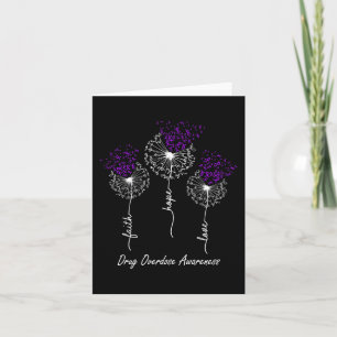 Drug Overdose Awareness Faith Hope Liebe Dandela Karte