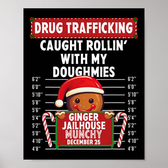 Drug Traffic Ginger Jailhouse Weihnachtsginger Poster (Vorne)
