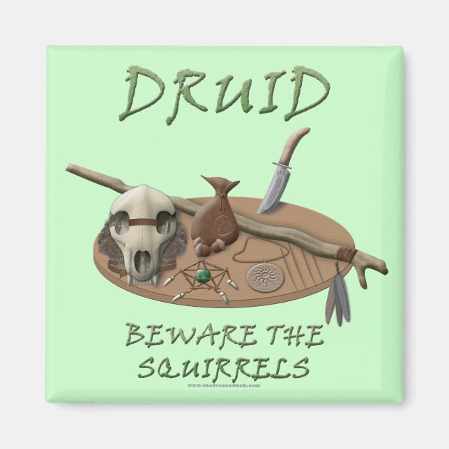 Druid: Vorsicht vor den Eichhörnchen Magnet (Vorne)