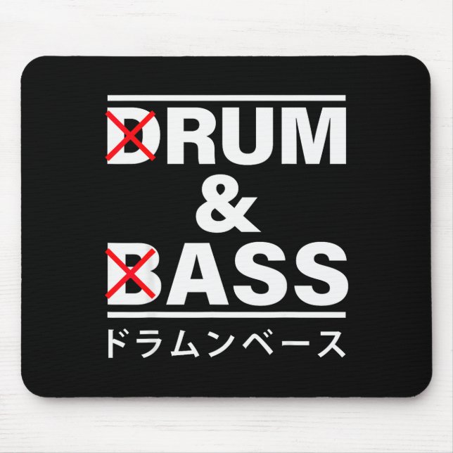 Drum And B Japanese Funny  Mousepad (Vorne)