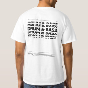 Drum & Bass Music Dance Culture DJ Raving T - Shir T-Shirt