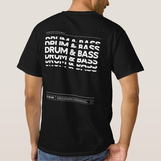 Drum & Basse Danse Culture DJ Raving T-shirt Dark (Dos)