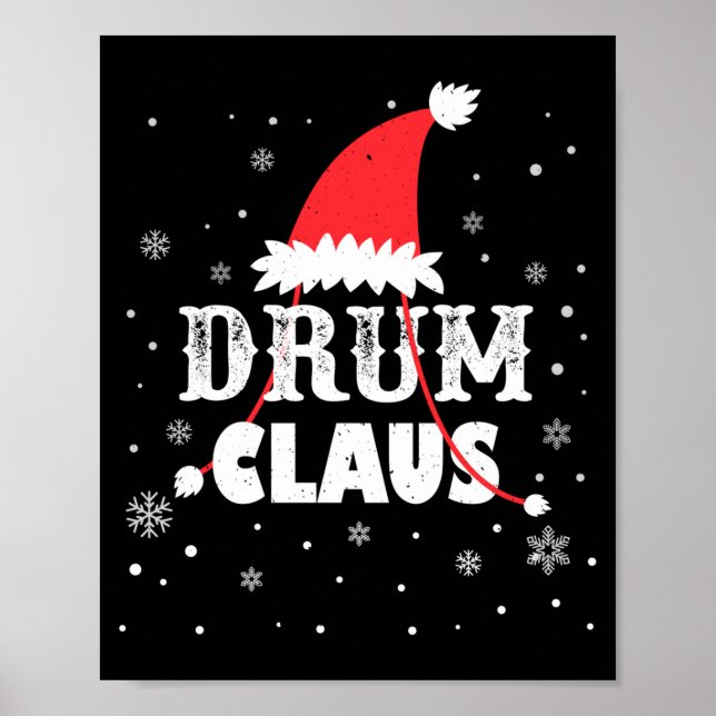 Drum Claus Santa Christmas Drummer Long Sleeve  Poster (Vorne)
