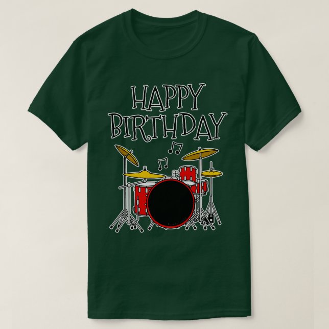Drum Kit Happy Birthday Drummer Musiker T-Shirt (Design vorne)