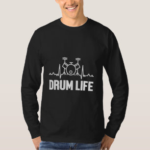 Drum Life Heartbeat Pulverkrummen Trommeln Musical T-Shirt