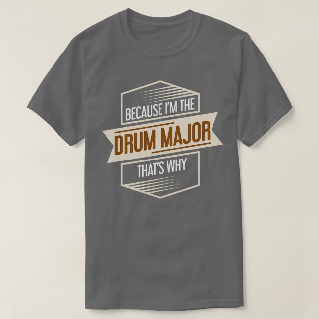 Drum Major Drums Drummer T-Shirt (Design vorne)