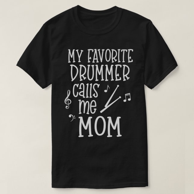 Drum Mama Band Mama Mein Lieblings-Schlagzeuger ne T-Shirt (Design vorne)