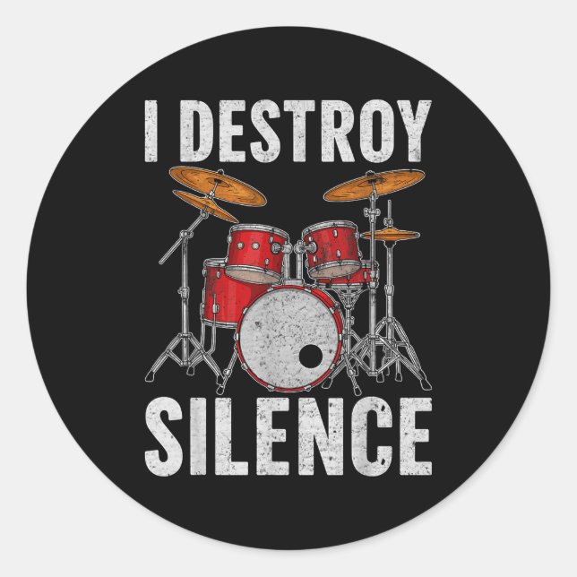 Drum Percussionist Drummers I Destroy Silence Drum Runder Aufkleber (Vorderseite)