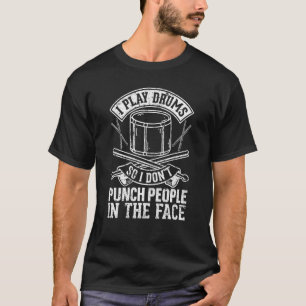 Drum Player Ich spiele Trommeln, also hebe ich kei T-Shirt
