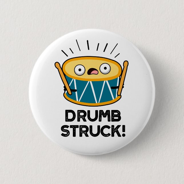 Drumb Struck Funny Drummer Drum Pub Button (Vorderseite)