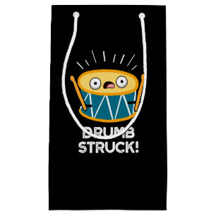 Drumb Struck Funny Drummer Drum Pun Dark BG Kleine Geschenktüte