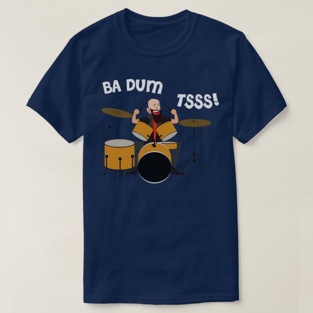 Drummer Badumts Classic TShirt (Design devant)