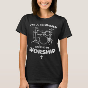 Drummer geschaffen, um Christliches Glaubensgesche T-Shirt