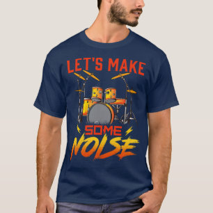 Drummer Lasse ein paar Lärm-Trommeln T-Shirt