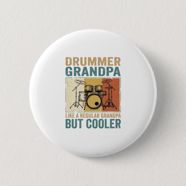 Drummer Opa wie ein normaler Opa aber cooler  Button (Vorderseite)