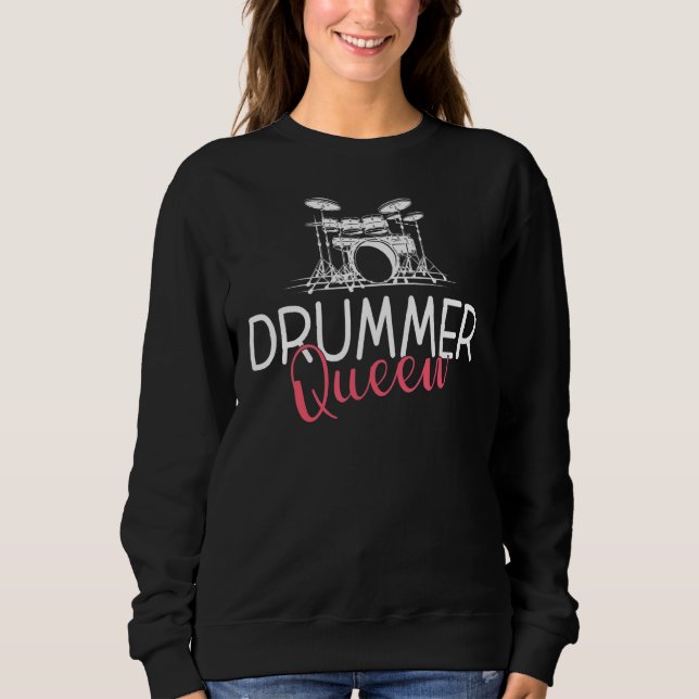 Drummer Queen Sweatshirt (Vorderseite)