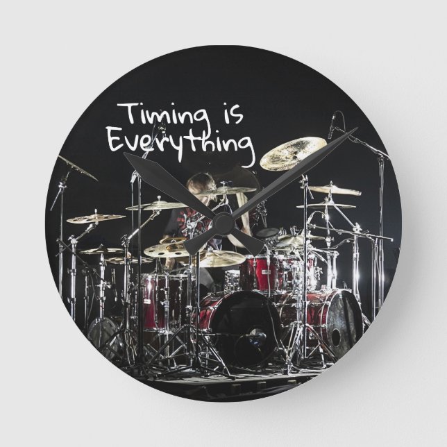 Drummer Timing ist alles, was Musiker Rhythmus Runde Wanduhr (Vorderseite)