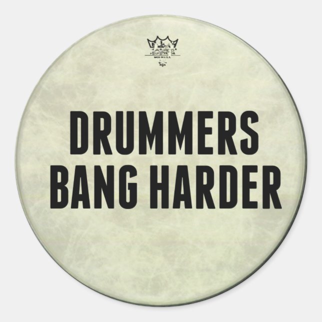 Drummers Bang Harder Funny Drummer Stickers (Vorderseite)