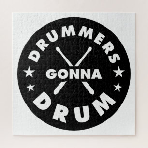 Drummers Gonna Drum, lustiges Drummer Sprichwort
