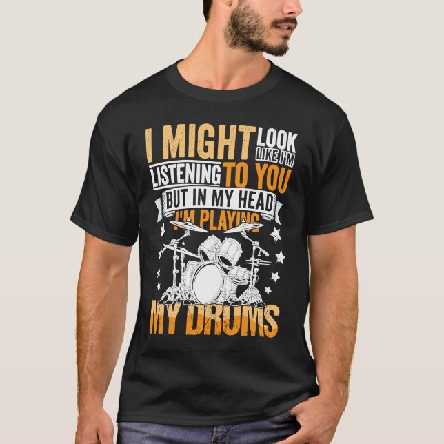 Drumming Player Apparel Drummer Quote Drumset für T-Shirt (Vorderseite)