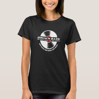 Drum'n Bass die beste Musik der Welt für Dnb T-Shirt