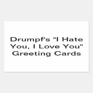 Drumpf's Hate/Liebe Gruß Hankamer Artjunkhaus Rechteckiger Aufkleber