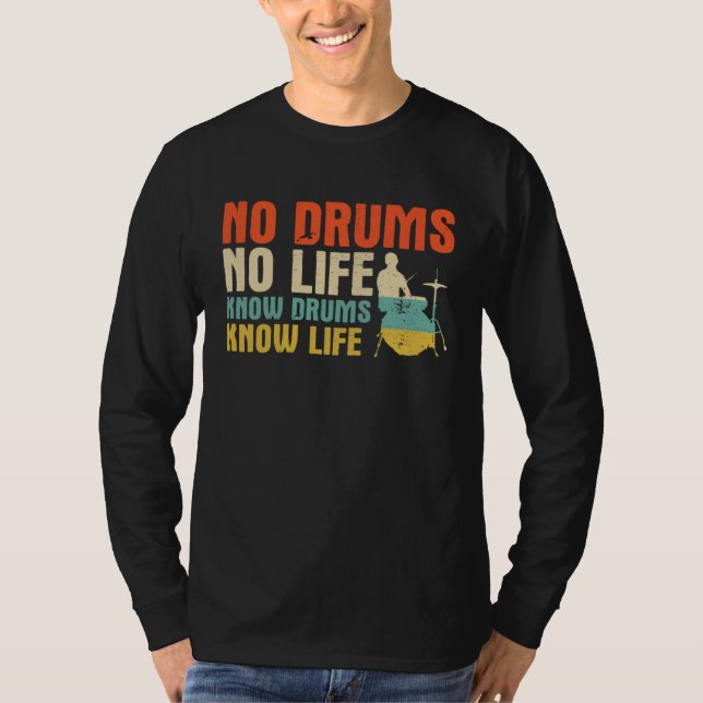 Drums Musician Player For A Drummer  3 T-Shirt (Vorderseite)