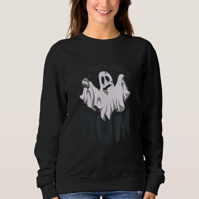 Drunk Ghost Party My Favorite Spirit is Rum Hallow Sweatshirt (Vorderseite)
